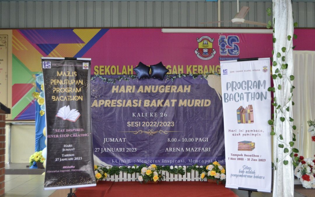 HARI ANUGERAH APRESIASI BAKAT MURIDSMK TAMAN KLANG UTAMAKALI KE 26 SESI 2022/2023